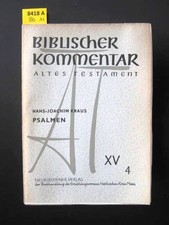 Psalmen. XV 4. Biblischer Kommentar. Altes Testament. Kraus, Hans-Joachim.: