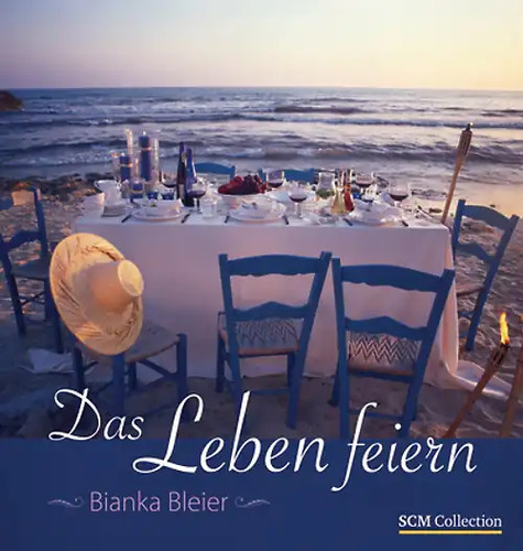 Das leben feiern - das,