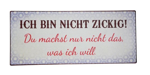 Blechschild,Schild,Spruch,Meta