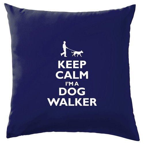 Keep calm dog - i'm, walker