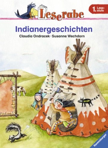 Leserabe indianergeschichten - leserabe.,
