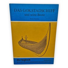 Das Gokstadschiff und seine