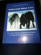 Timberwolf Yukon & Co. Günther Bloch Wölfe 