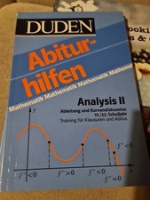 Abiturhilfen "Analysis II" Ableitung, Kurvendiskussion  ISBN 3-411-02619-7 Duden