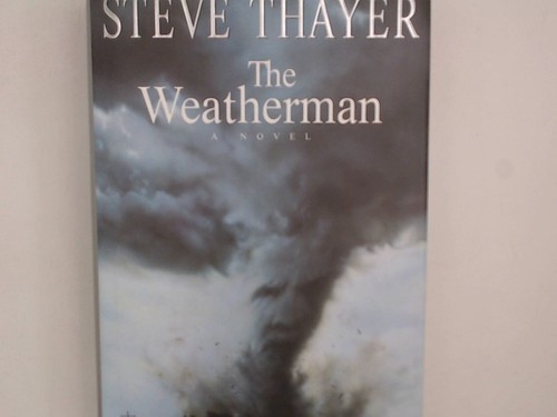 The weatherman novel - a,