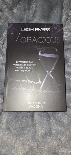 Voracious von leigh rivers - leigh,