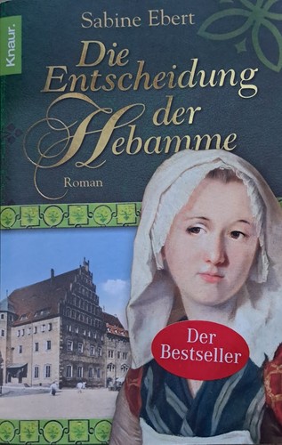 Die entscheidung der hebamme - die,