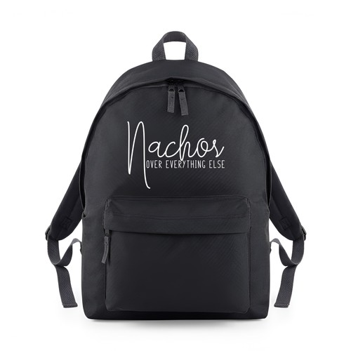 Nachos over everything else - nachos,