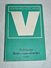 Verfahrenstechnik + Technische Strömungsmechanik I + Lehrbuch + VEB 1988