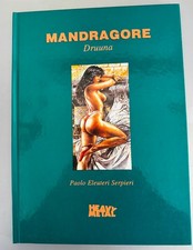 MANDRAGORE Druuna ~ Paolo