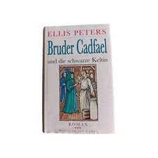 Bruder Cadfael und die schwarze Keltin, Mittelalter Krimi von Ellis Peters, Dt.