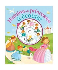 Ecoute et rêve: Histoire de princesses à écouter - Dès 4 ans, Collectif