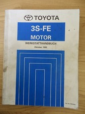 Toyota Werkstatthandbuch 3S-FE Motor Carina/Corona/Celica , Okt. 1993