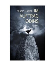 Im Auftrag Odins: Roman