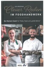 Clever Reden im Foodhandwerk -