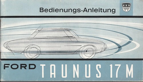 Ford taunus 17m - ford,