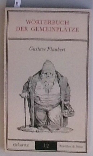 Wörterbuch der gemeinplätze - der,