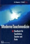 Moderne Tauchmedizin. Handbuch für Buch Alfons W. Gentner Verlag