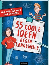 Wie man 13 wird - 55 coole