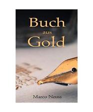 Buch aus Gold: Das teuerste Buch auf Amazon, Neuss, Marco