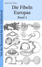 Die Fibeln Europas - Band 1