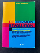 Die Hormon Revolution, Dr.med.Michael E.Platt