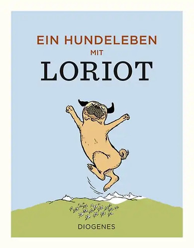 Ein hundeleben mit loriot - hundeleben,