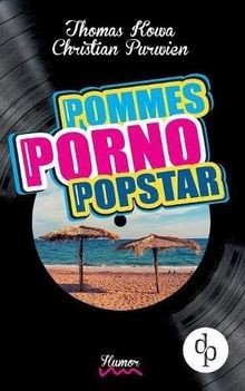 Pommes porno popstar - pommes!,