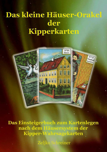 Das kleine häuser orakel - das, häuser-orakel