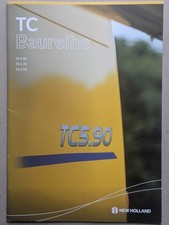 NEW HOLLAND TC 5.90 Hillside 5.70 4.90 Mähdrescher Prospekt Traktor Schlepper