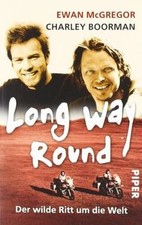 Long way round der wilde - der, ritt