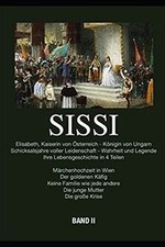 Sissi - Elisabeth, Kaiserin