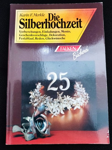 Die silberhochzeit von karin - von,