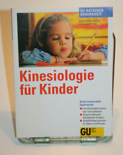 "Kinesiologie für Kinder" (L. Koneberg/G. Förder), GU-Verlag, Taschenbuch, Deuts