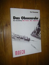Das Oboenrohr. Eine Bauanleitung. Oboe d'amore, Oboe, Englisch Horn Hentschel, K