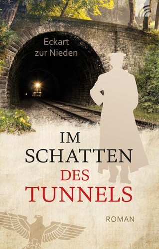 Schatten des tunnels roman - tunnels:,
