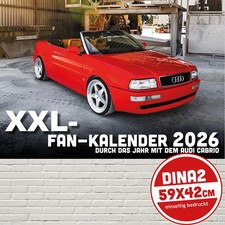 Fan Kalender 2026 - durch das Jahr mit dem Audi Cabrio (XXL-DinA2 quer)