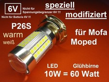 LED P26S für 6V Mofa modifiziert, mit Spannungsregler Gleichrichter