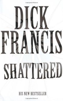 Shattered von dick - von, francis