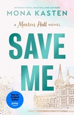 Save Me | Mona Kasten |