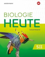 Biologie heute SII - Allgemeine Buch Westermann Bildungsmedien Verlag GmbH
