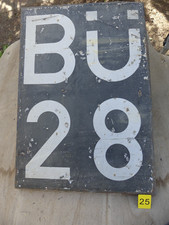 alte BÜ-Schilder / Tafeln -
