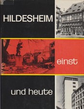 Hildesheim einst und heute 