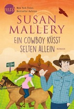 SUSAN MALLERY - Ein Cowboy