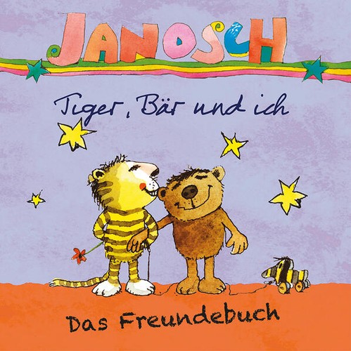 Janosch tiger bär und ich - janosch, tiger,