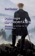 Pathologie Der Priorit?Ten