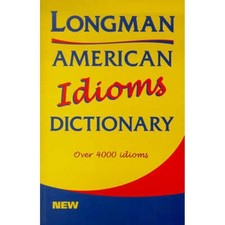 Longman american idioms - longman,
