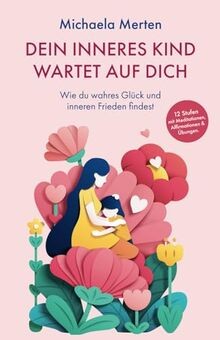 Dein inneres kind - wartet, auf