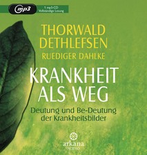 Krankheit als Weg | Thorwald
