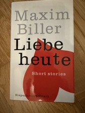 Maxim Biller Liebe heute